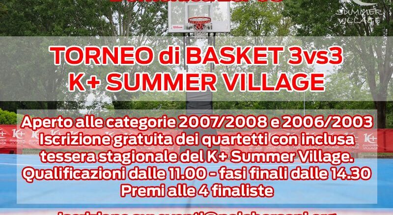 K+Summer Village Castellanza Basket 3vs3