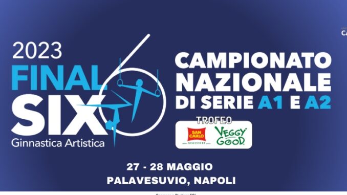 Ginnastica Artistica Final Six Napoli